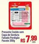 Max Atacadista Perdigão - presunto cozido sem capa de gordura fatiado oferta