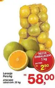 Fort Atacadista Rs - laranja pera oferta
