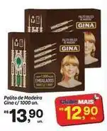 Fort Atacadista Gina - palito de madeira gina c/ 1000 un oferta