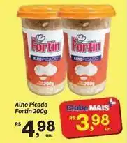 Fort Atacadista Mais - alho picado oferta