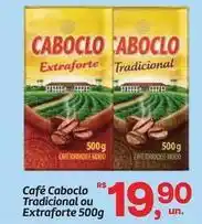 Fort Atacadista Caboclo - café tradicional ou extraforte oferta