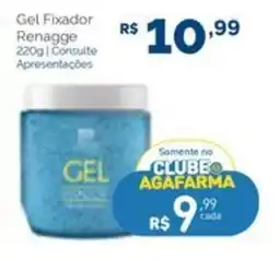Agafarma Gel fixador renagge oferta
