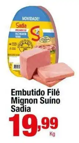 Santo Supermercados Embutido Filé Mignon Suíno Sadia oferta
