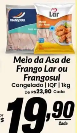 Stok Center Meio da Asa de Frango Lar ou Frangosul oferta