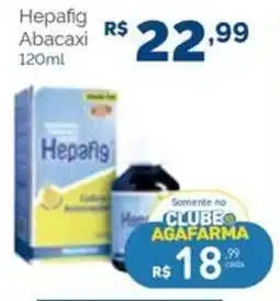 Agafarma Hepafig abacaxi oferta
