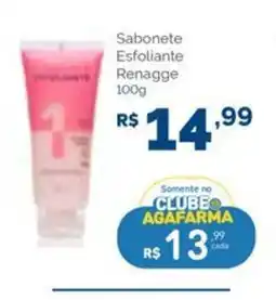 Agafarma Sabonete Esfoliante Renagge oferta