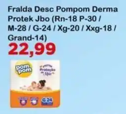 Chama Supermercados Fralda Desc Pompom Derma oferta