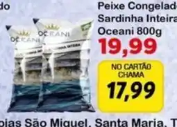 Chama Supermercados Peixe Congelado Sardinha Inteira Oceani oferta
