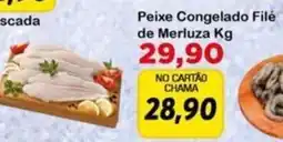 Chama Supermercados Peixe Congelado Filé de Merluza oferta