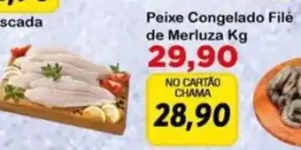 Chama Supermercados Peixe Congelado Filé de Merluza oferta
