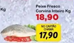 Chama Supermercados Peixe fresco corvina inteiro oferta