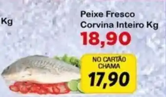 Chama Supermercados Peixe fresco corvina inteiro oferta