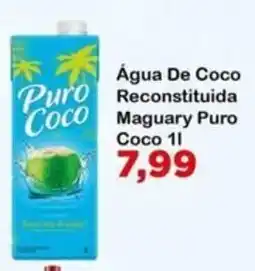 Chama Supermercados Água de coco reconstituída maguary puro coco oferta