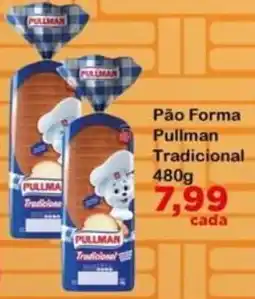 Chama Supermercados Pão Forma Pullman Tradicional oferta