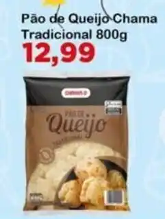 Chama Supermercados Pão de Queijo Chama Tradicional oferta