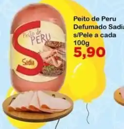 Chama Supermercados Peito de Peru Defumado Sadia oferta
