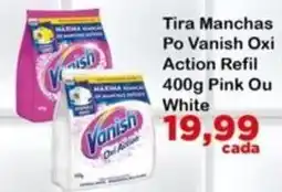 Chama Supermercados Tira Manchas Po Vanish Oxi Action Refil oferta