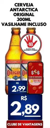 ServBem Cerveja antarctica original oferta