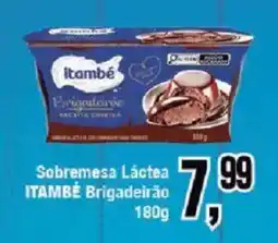 Redeconomia Sobremesa Láctea ITAMBÉ Brigadeirão oferta