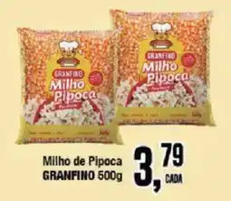 Redeconomia Milho de Pipoca Granfino oferta