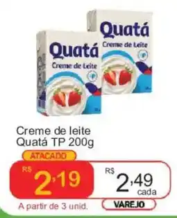 Giga Atacado Creme de leite Quatá TP oferta