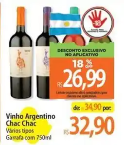 Atacadão Vinho Argentino Chac Chac Vários tipos oferta