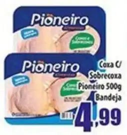 Superbom Supermercados Coxa c/ Sobrecoxa Pioneiro oferta