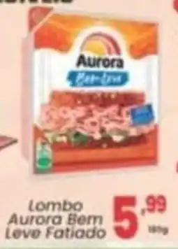 Primor Supermercado Lombo aurora bem leve fatiado oferta