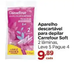 Carrefour Aparelho descartável para depilar Carrefour Soft oferta