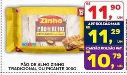 Roldão Pão de alho zinho oferta
