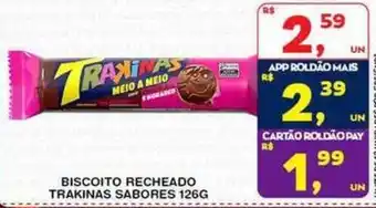 Roldão Biscoito recheado trakinas sabores oferta
