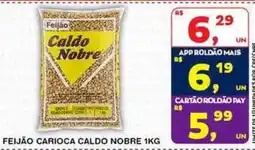 Roldão Feijão carioca caldo nobre oferta