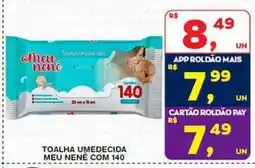 Roldão toalha umedecida meu nene com 140 oferta