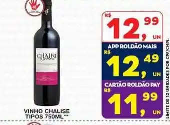 Roldão vinho chalise tipos oferta