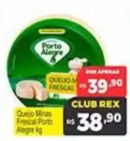 Supermercados Rex Queijo Minas Frescal Porto Alegre oferta