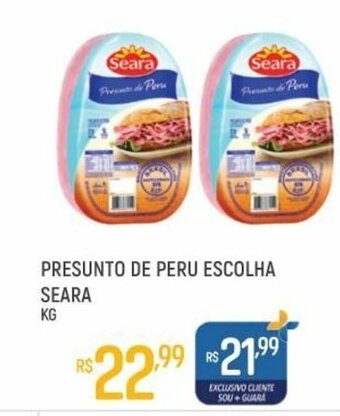 Supermercado Guará Presunto de Peru Escolha Seara 1kg oferta