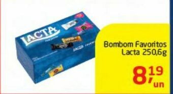 Tenda Atacado Bombom favoritos lacta 250.6g oferta
