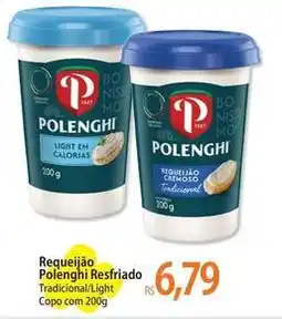 Atacadão Polenghi - requeijão refriado oferta