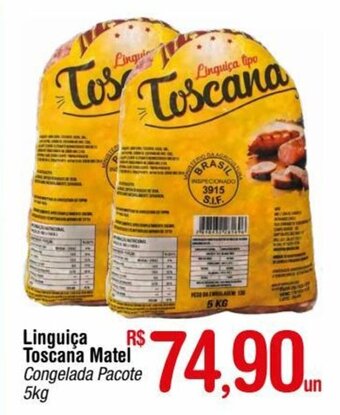 Fort Atacadista Linguica Toscana Matel 5kg oferta