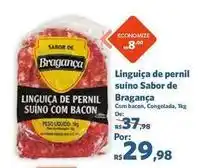 Sam's Club Sabor - linguiça de pernil suíno sabor de oferta