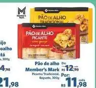 Sam's Club Tradicional - pão de alho oferta