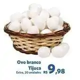 Sam's Club Tijuca - ovo branco tijuca oferta