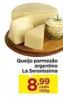 Carrefour La serenissima - queijo parmesão argentino oferta