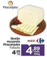 Carrefour Piracanjuba - queijo muçarela oferta