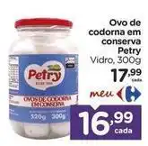 Carrefour Petry - ovo de codorna em conserva oferta