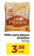 Carrefour Granfino - milho para pipoca oferta