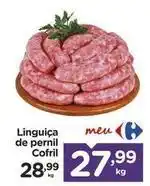 Carrefour Cofril - linguiça de pernil oferta