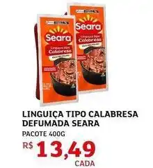 Assaí Atacadista Seara - linguiça tipo calabresa defumada oferta