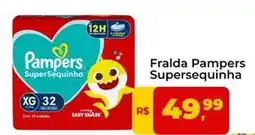 Tonin Superatacado Pampers - fralda supersequinha oferta