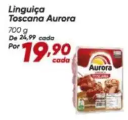 Dia Aurora - linguiça toscana oferta